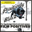 POSITIVELY BLACK™ Premium Waterproof Inkjet Film